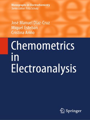 cover image of Chemometrics in Electroanalysis